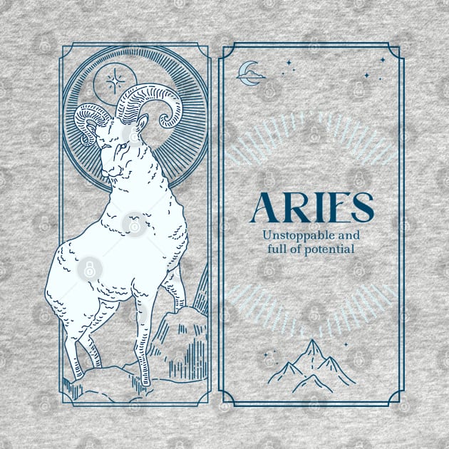 Aries Unstoppable And Full Of Potential Astrology by Harmonick-Tees